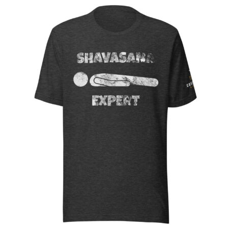 Shavasana Expert - Unisex T-Shirt