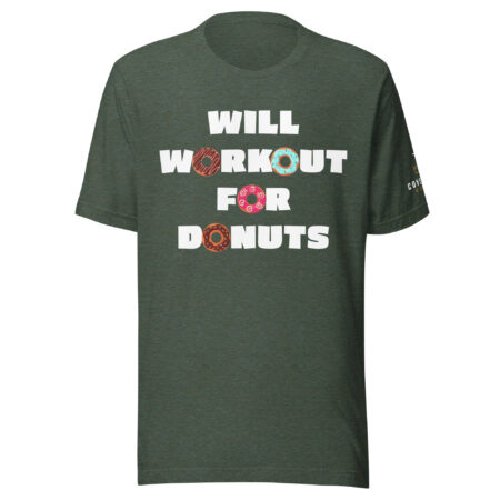 Will Workout for Donuts - Unisex T-shirt