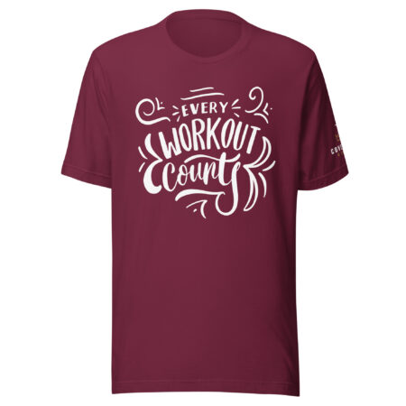 Every Workout Counts - Unisex T-Shirt